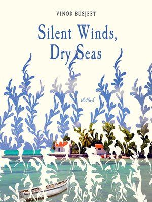 Silent Winds, Dry Seas - Audiobook